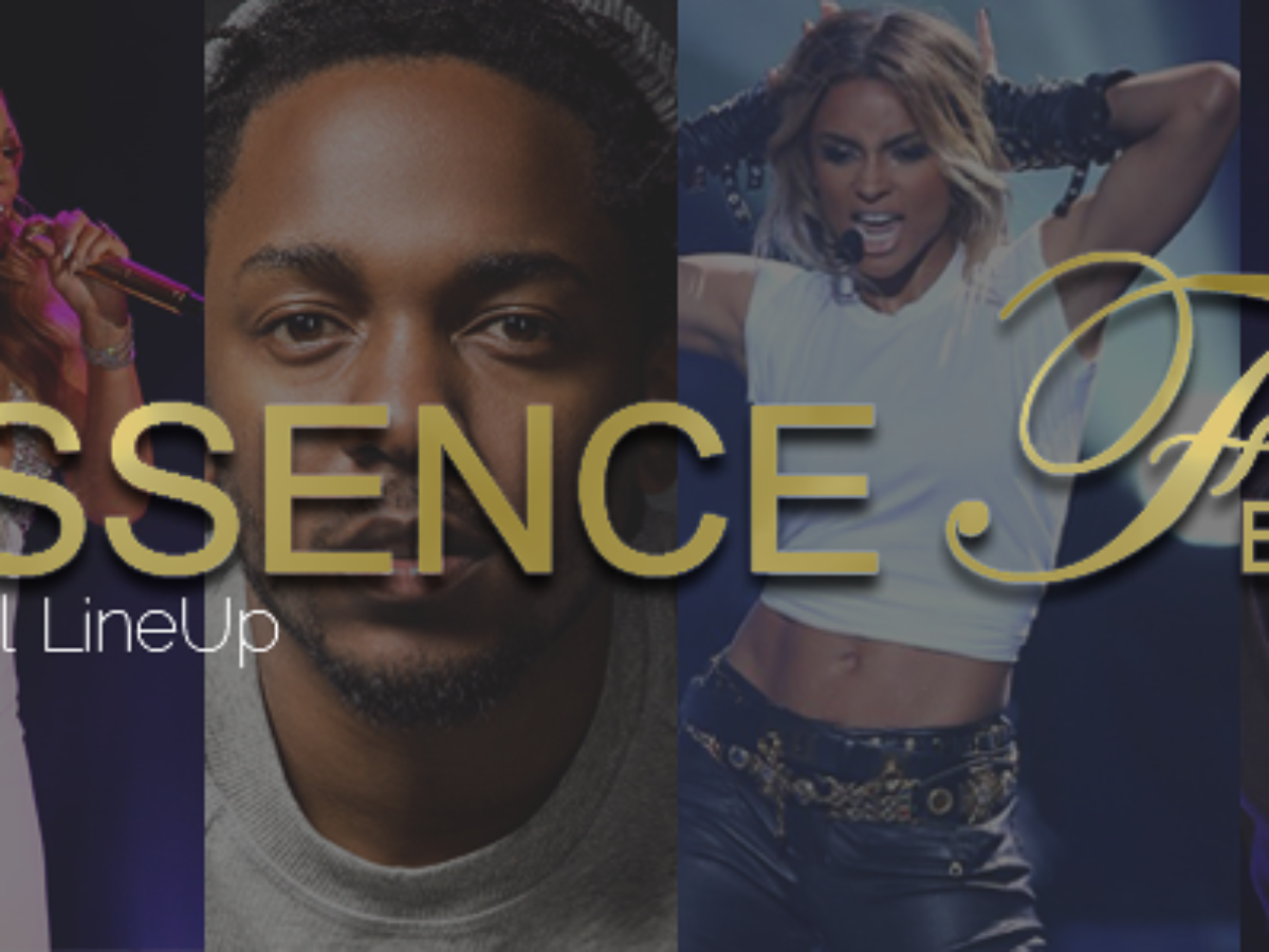 2016 essence festival official line up mariah carey ciara kendrick lamar more here the black media the black media